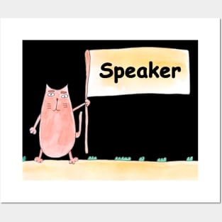 Speaker, profession, work, worker, professional, cat, humor, fun, job, text, inscription, humorous, watercolor, animal, character Posters and Art